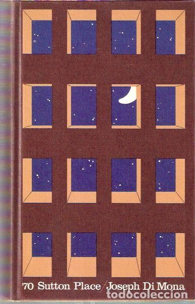 Libros de segunda mano: 70 Sutton place - Mona, Jospeh di - Foto 1
