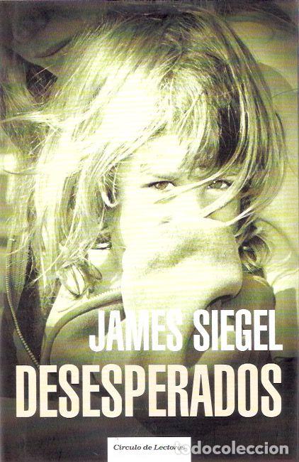 Libros de segunda mano: Desesperados - Siegel, James - Foto 1