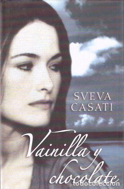Libros de segunda mano: Vainilla y chocolate - Casati, Sveva - Foto 1