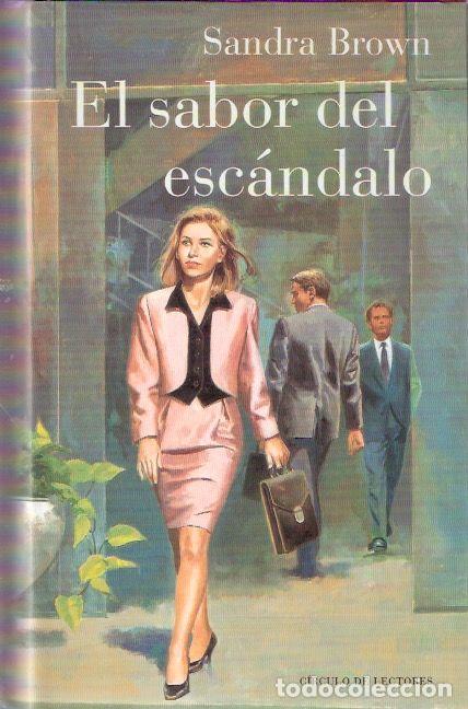 Libros de segunda mano: El sabor del esc&aacute;ndalo - Brown, Sandra - Foto 1
