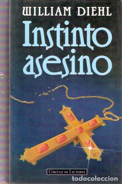 Libros de segunda mano: Instinto asesino - Diehl, William - Foto 1