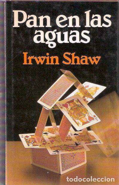Libros de segunda mano: Pan en las aguas - Shaw, Irwin - Foto 1
