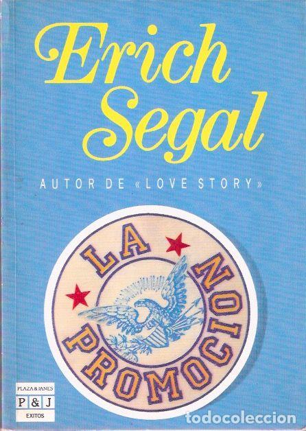Libros de segunda mano: La promoci&oacute;n - Segal, Erich - Foto 1