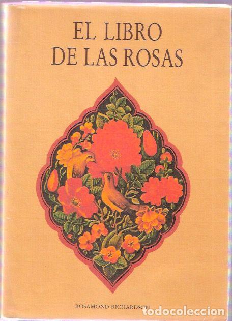 Libros de segunda mano: El libro de las rosas - Richardson, Rosamond - Foto 1