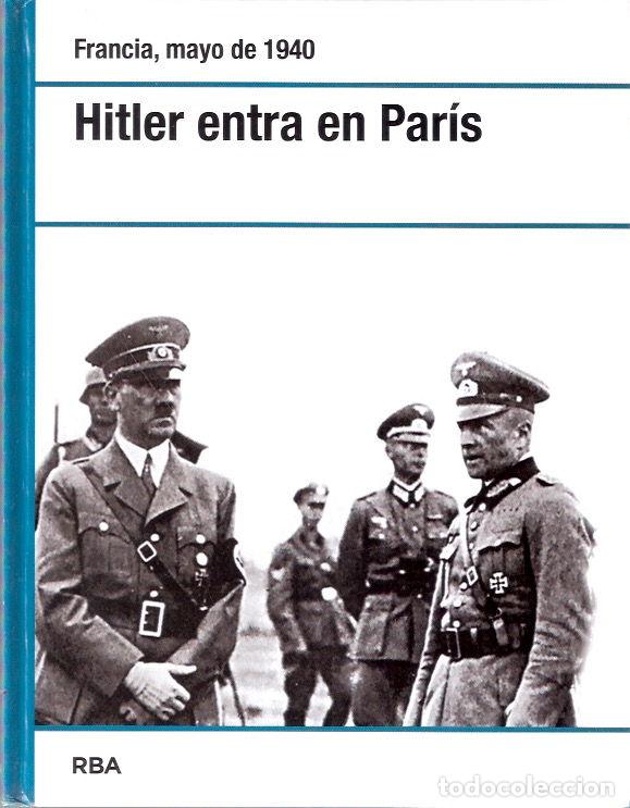 Libros de segunda mano: Hitler entra en Par&iacute;s - Shepperd, Alan - Foto 1