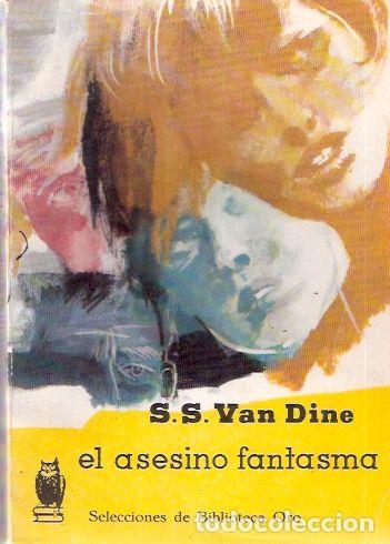 Libros de segunda mano: El asesino fantasma - Dine, S. S. van - Foto 1