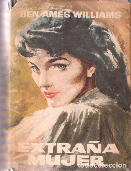 Libros de segunda mano: Extra&ntilde;a mujer - Williams, Ben Ames - Foto 1