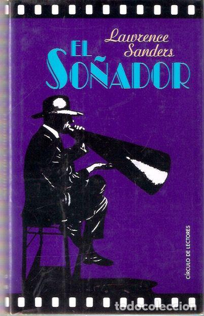Libros de segunda mano: El so&ntilde;ador - Sanders, Lawrence - Foto 1