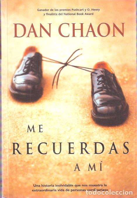 Libros de segunda mano: Me recuerdas a mi - Chaon, Dan - Foto 1