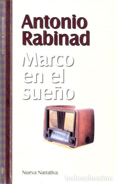 Libros de segunda mano: Marco en el sue&ntilde;o - Rabinad, Antonio - Foto 1