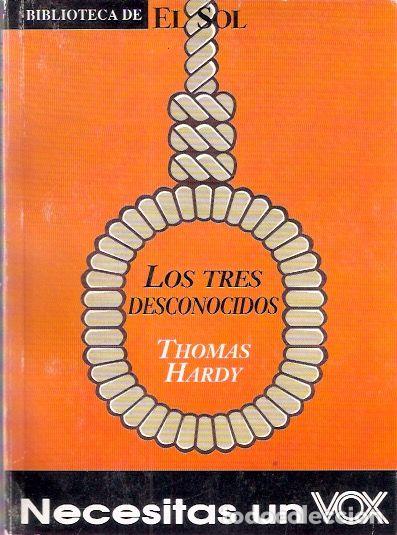 Libros de segunda mano: Los tres desconocidos - Hardy, Thomas - Foto 1