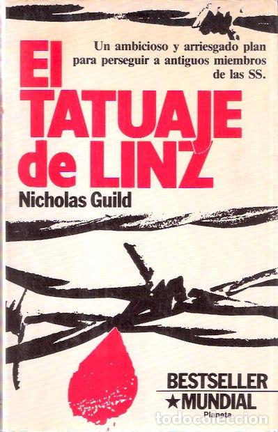 Libros de segunda mano: El tatuaje de Linz - Guild, Nicholas - Foto 1