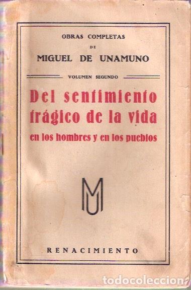 Libros de segunda mano: Del sentimiento tr&aacute;gico de la vida en los hombres y en los pueblos. Volumen Segundo - Unamuno de, Mi