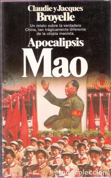 Libros de segunda mano: Apocalipsis Mao - Broyelle, Claudie y Jacques - Foto 1