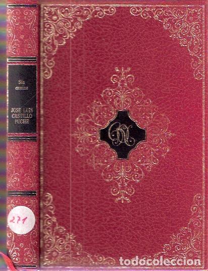 Libros de segunda mano: Sin camino - Castillo Puche, Jos&eacute; Luis - Foto 1