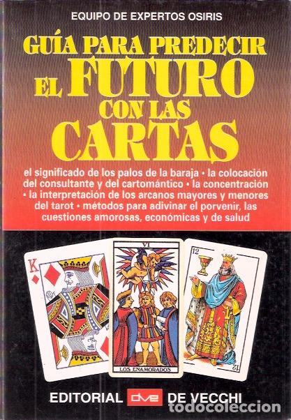 Libros de segunda mano: Gu&iacute;a para predecir el Futuro con las Cartas - VV.AA. - Foto 1