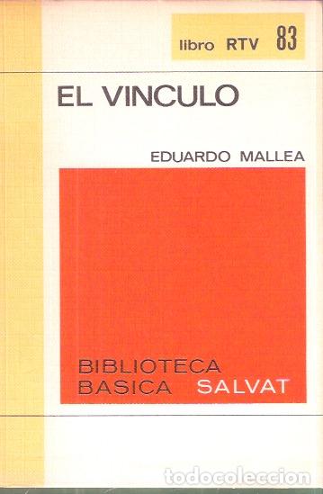 Libros de segunda mano: El v&iacute;nculo - Mallea, Eduardo - Foto 1