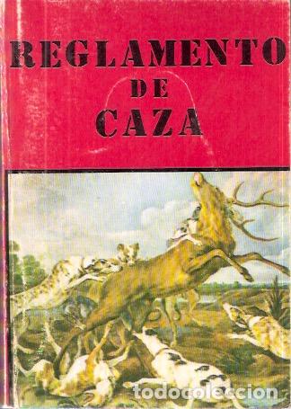 Libros de segunda mano: Reglamento de caza - VV.AA. - Foto 1