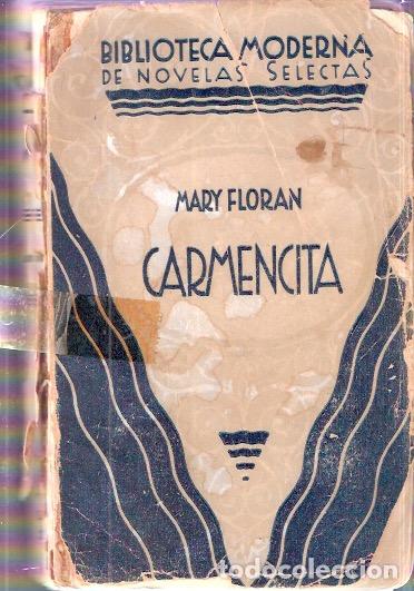 Libros de segunda mano: Carmencita - Floran, Mary - Foto 1