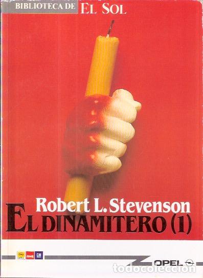 Libros de segunda mano: El dinamitero (1) y (2) - Stevenson, Robert L. - Foto 1