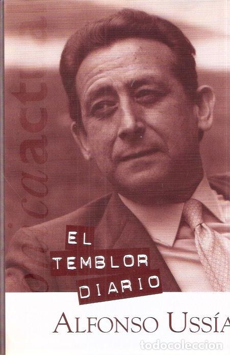Libros de segunda mano: El temblor diario - Uss&iacute;a, Alfonso - Foto 1