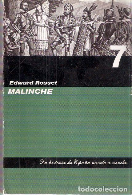 Libros de segunda mano: Malinche - Rosset, Edward - Foto 1