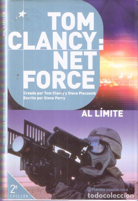 Libros de segunda mano: Net Force. Al l&iacute;mite. - Clancy, Tom - Foto 1