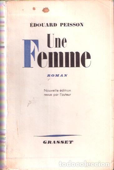 Libros de segunda mano: Une femme - Peisson, Edouard - Foto 1