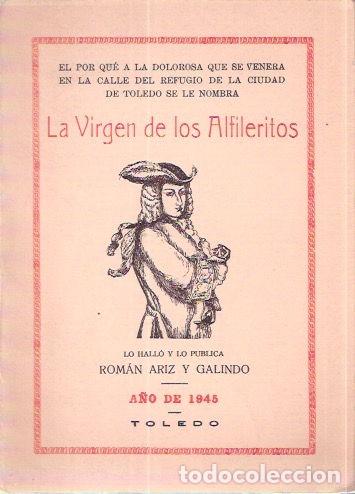 Libri di seconda mano: La virgen de los alfileritos - Ariz y Galindo, Rom&aacute;n