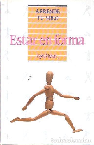Libros de segunda mano: Estar en forma - Hoare, Syd - Foto 1