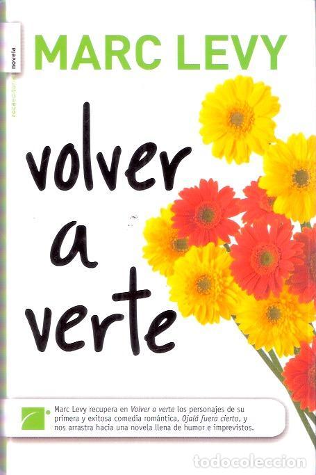 Libros de segunda mano: Volver a verte - Levy, Marc - Foto 1