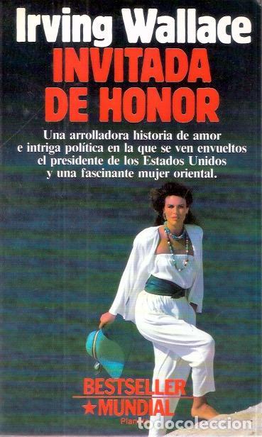 Libros de segunda mano: Invitada de honor - Wallace, Irving - Foto 1