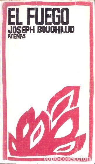 Libros de segunda mano: El fuego - Bouchaud, Joseph - Foto 1
