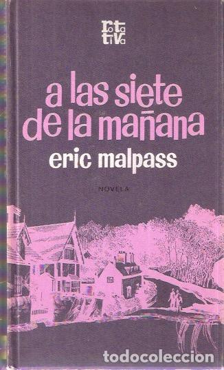 Libros de segunda mano: A las siete de la ma&ntilde;ana - Malpass, Eric - Foto 1