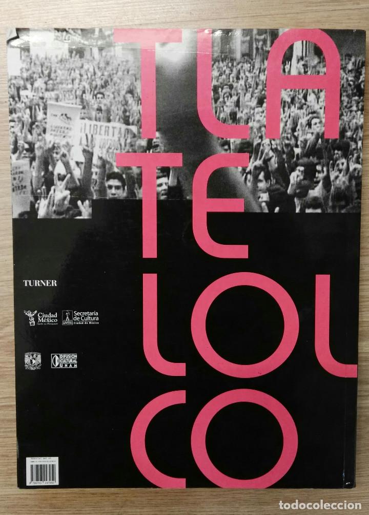 Libros de segunda mano: TLATELOLCO. MEMORIAL DEL 68. TURNER, 2007. - Foto 8