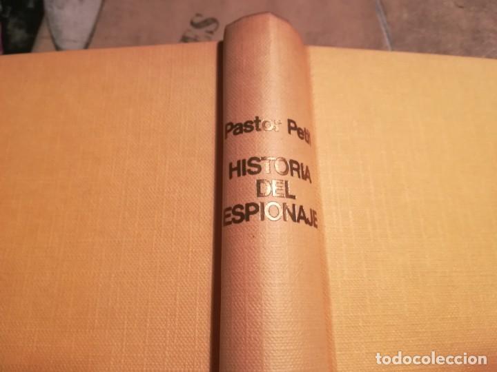 Libros de segunda mano: Historia del espionaje - Pastor Petit - 1&ordf; edici&oacute;n 1967 - Foto 2