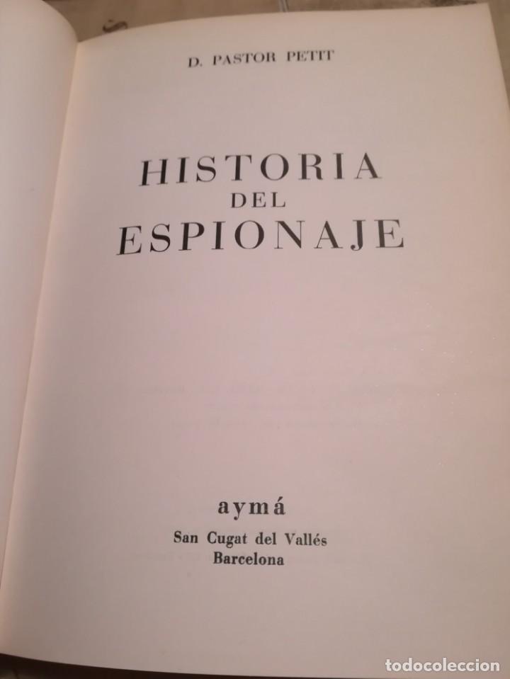 Libros de segunda mano: Historia del espionaje - Pastor Petit - 1&ordf; edici&oacute;n 1967 - Foto 5