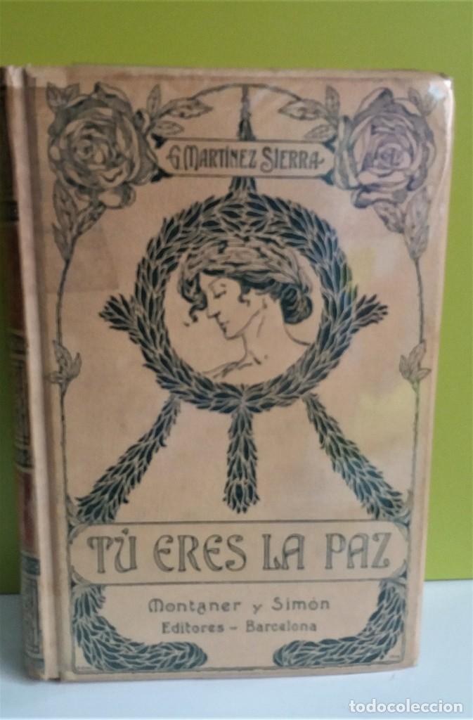 Libros de segunda mano: TU ERES LA PAZ. MONTANER Y SIMON 1906. FOLIO. OBRA ILUSTRADA - Foto 1
