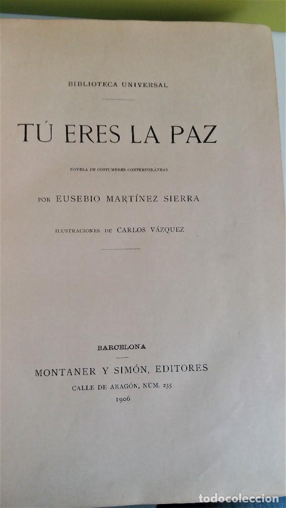 Libros de segunda mano: TU ERES LA PAZ. MONTANER Y SIMON 1906. FOLIO. OBRA ILUSTRADA - Foto 3