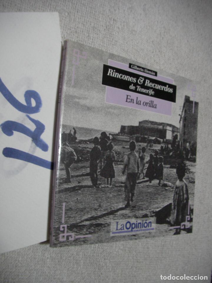 Libros de segunda mano: RINCONES Y RECUERDOS DE TENERIFE - EN LA ORILLA - Foto 1