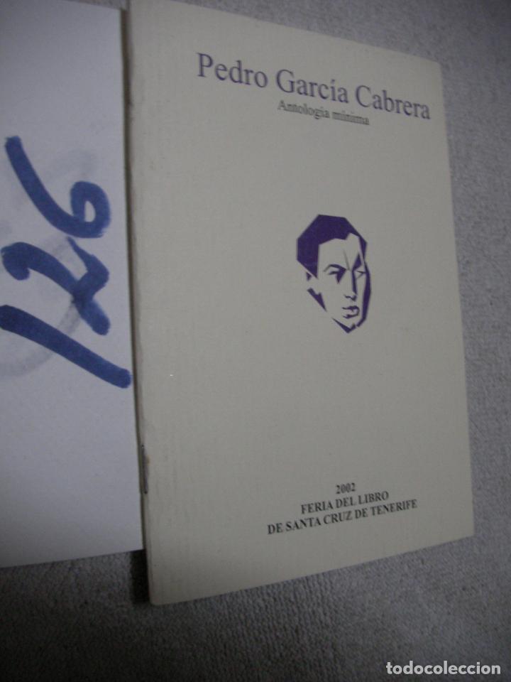 Libros de segunda mano: PEDRO GARCIA CABRERA - ANTOLOGIA MINIMA - Foto 1