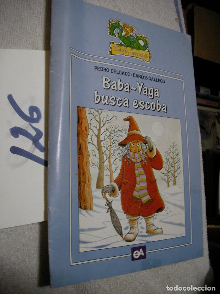 Libros de segunda mano: BABA YAGA BUSCA ESCOBA - Foto 1