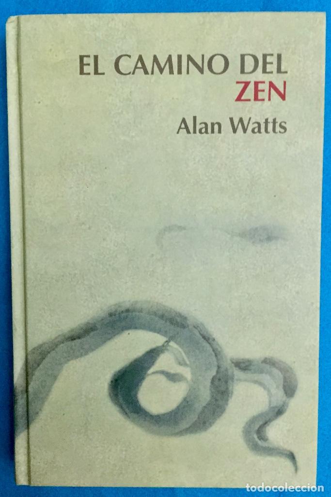 Libros de segunda mano: EL CAMINO DEL ZEN. ALAN WATTS. - Foto 1