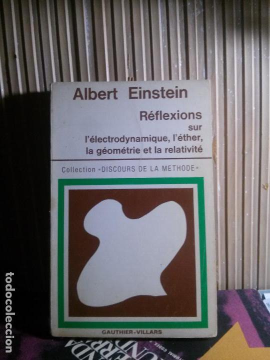 Libros de segunda mano: R&eacute;flexions sur l&acute;&eacute;lectrdynamique, l&acute;ether, la g&eacute;ometrie et la relativit&eacute;. Albert Einstein, Ed. GV - Foto 1
