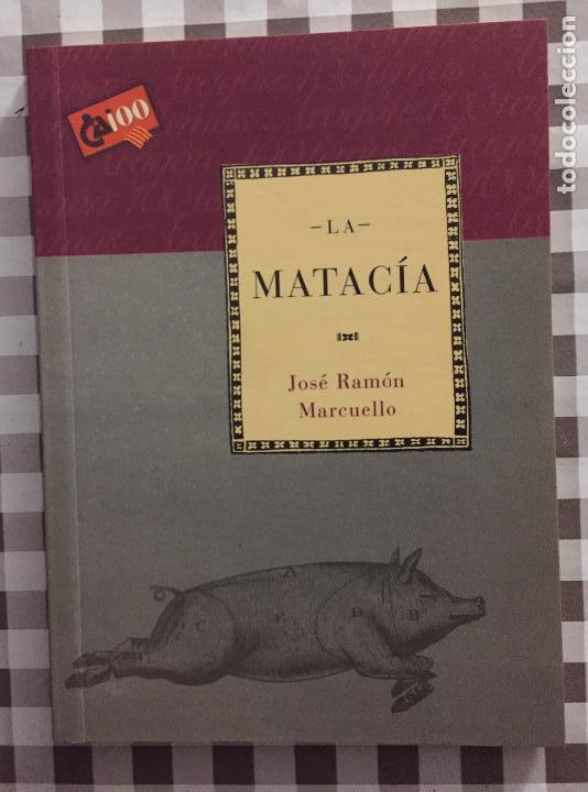 Libros de segunda mano: LA MATACIA, Jose Ramon Marcuello, CAI 100 - Foto 1
