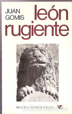 Libros de segunda mano: Le&oacute;n rugiente - Gomis, Juan - Foto 1