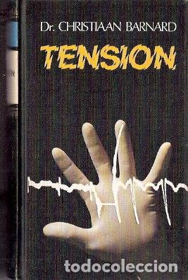 Libros de segunda mano: Tensi&oacute;n - Barnard, Dr. Christiaan - Foto 1