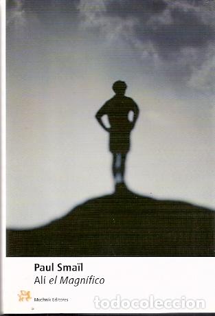 Libros de segunda mano: Al&iacute; el Magn&iacute;fico - Sma&iuml;l, Paul - Foto 1