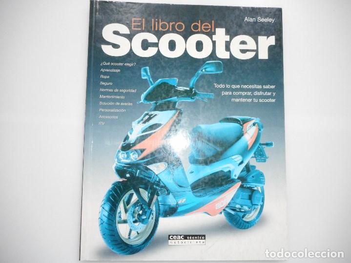 Libros de segunda mano: ALAN SEELEY   El libro del Scooter    Y91259 - Foto 1