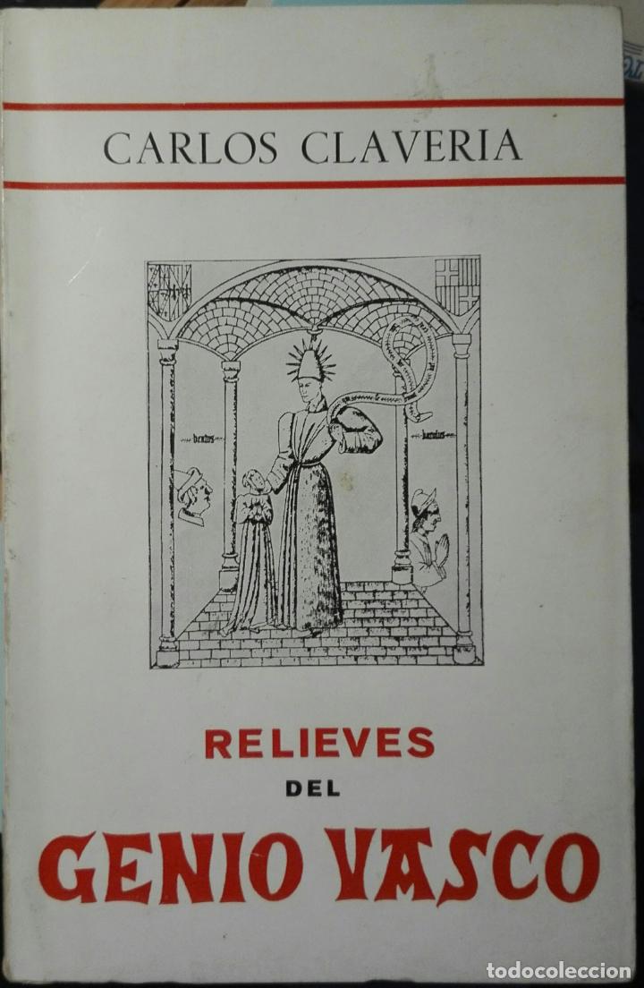 Libros de segunda mano: Carlos Claver&iacute;a. Relieves del genio vasco. 1961 - Foto 1